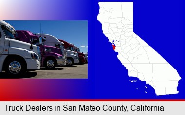 row of semi trucks at a truck dealership; San Mateo County highlighted in red on a map