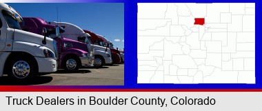 row of semi trucks at a truck dealership; Boulder County highlighted in red on a map