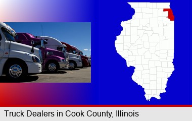 row of semi trucks at a truck dealership; Cook County highlighted in red on a map